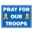 Pray for Our Troops - Ribbon